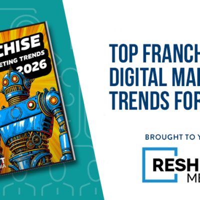 Top Franchise Digital Marketing Trends for 2026