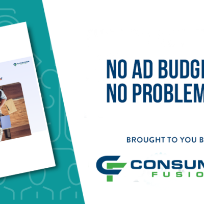 NO AD BUDGET? NO PROBLEM: The Organic Marketing Blueprint for Multi-Location Brands